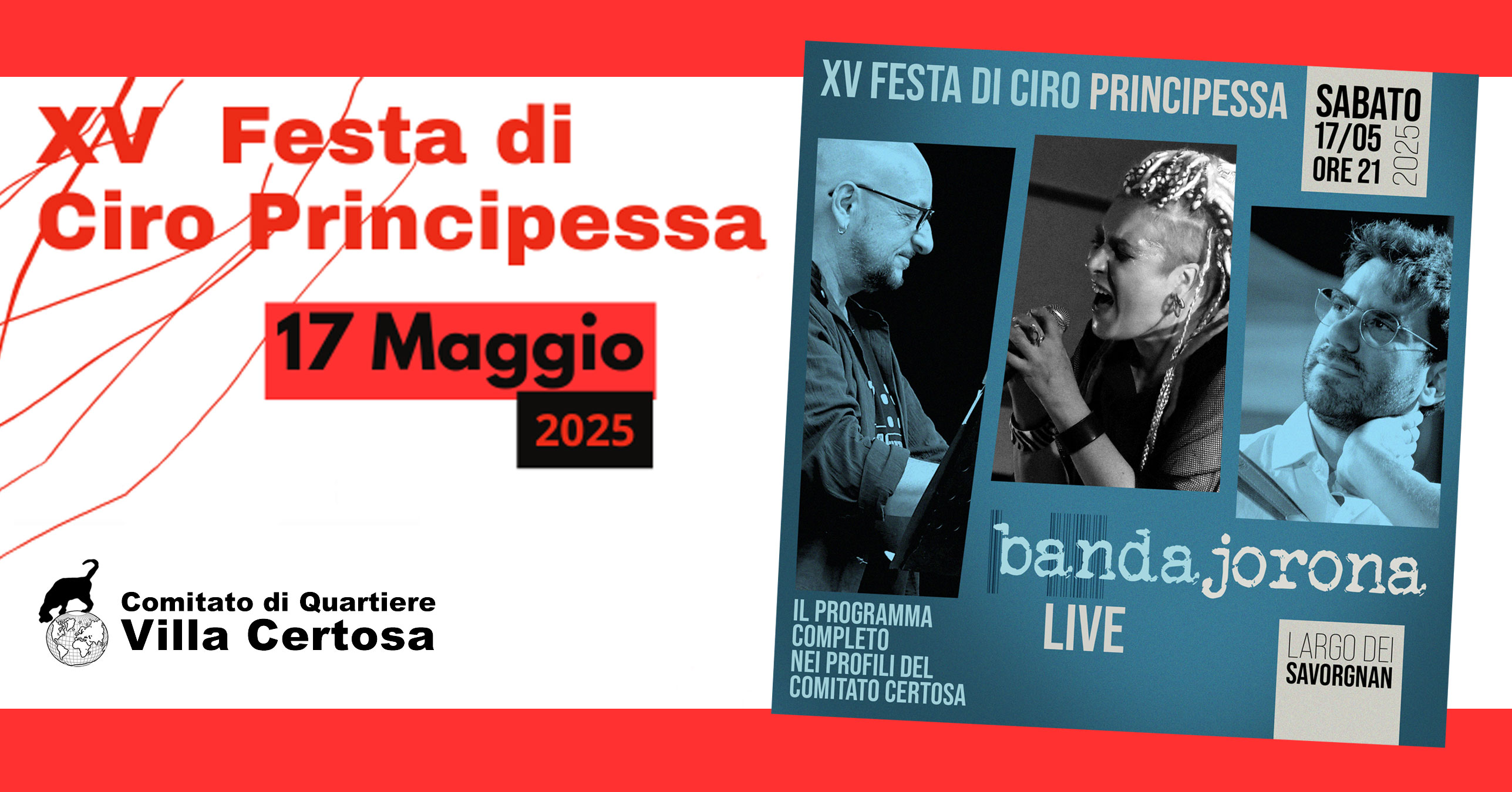 17 maggio 2025: Largo dei Savorgnan. XV festa di Ciro Principessa